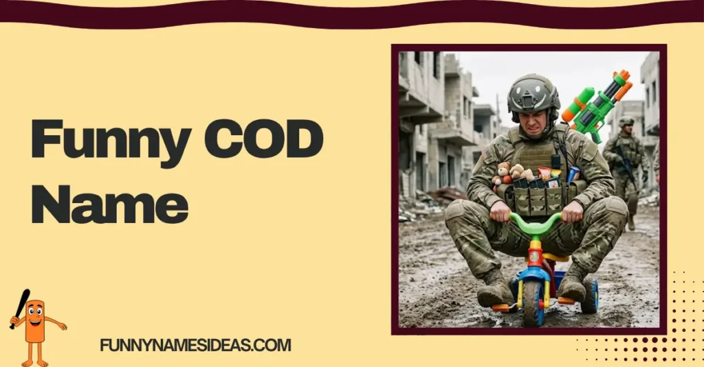 Funny COD Name