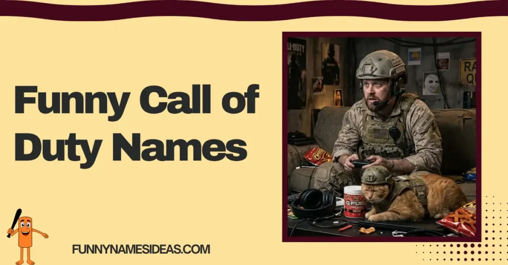 Funny Call of Duty Names