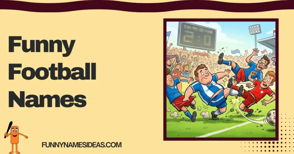 Funny Football Names