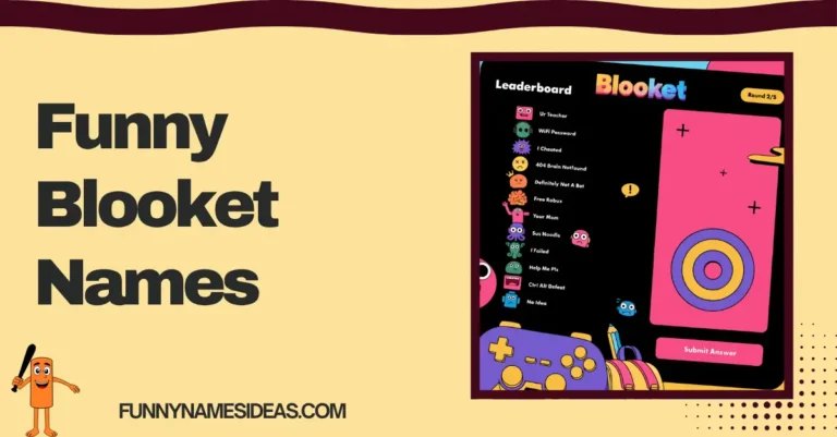 Funny Blooket Names