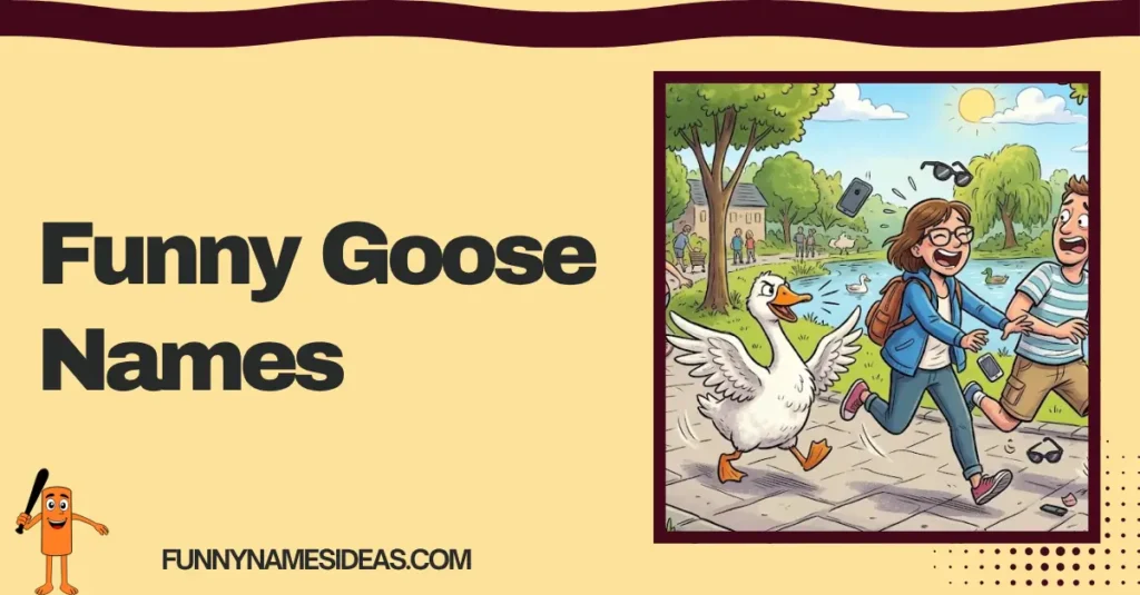Funny Goose Names
