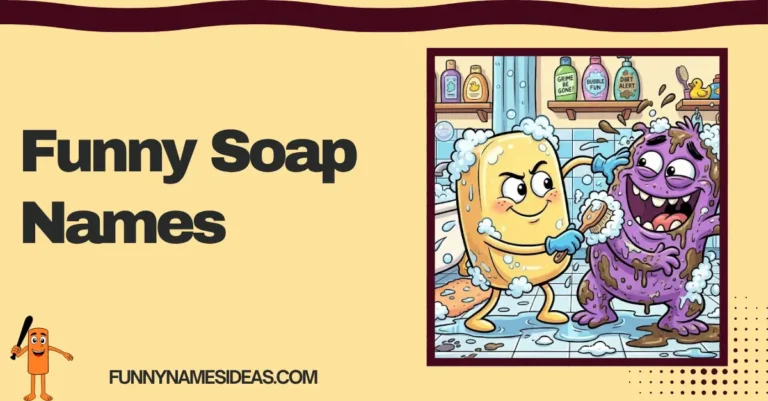 Funny Soap Names