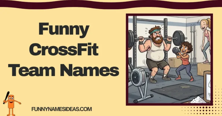 Funny CrossFit Team Names